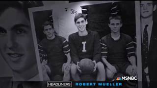 Headliners: MSNBC documentary on Robert Mueller
