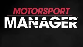 Motorsport Manager: Update 1.1 Test