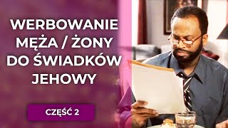 Zwerbuj męża do #świadkowieJehowy - za wszelką cenę! JZŻ-2 224