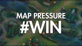 Win League of Legends - Map pressure