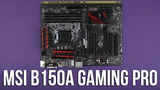 Распаковка MSI B150A Gaming Pro