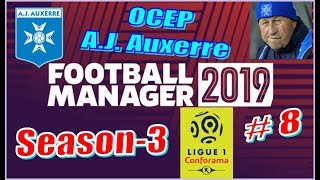 Football Manager 2019-Осер-A.J.Auxerre-Season_3 #8 - Неуступчивые бретонцы