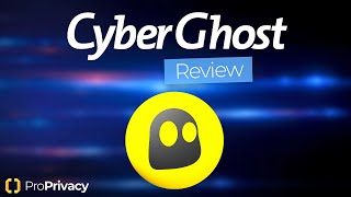 CyberGhost VPN Review 2020 | Truly Good Value? | ProPrivacy Deep Dive