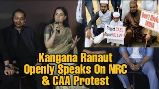 Kangana Ranaut OPENLY Speaks About NRC & CAA Protest | Panga Trailer Launch