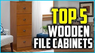 Best Wooden File Cabinets In 2019