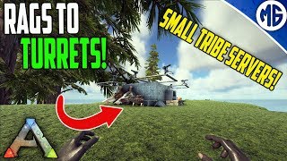 RAGS TO TURRETS! Small Tribe Servers Official PvP Ep 1 - Ark: Survival Evolved