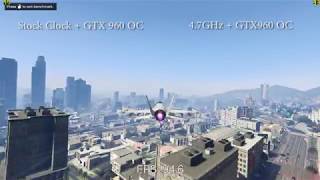 GTA V Benchmark Fx6300  Stock VS 4.7GHz (GTX 960)