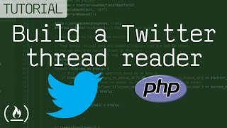 Build a Twitter thread reader using PHP (tutorial)
