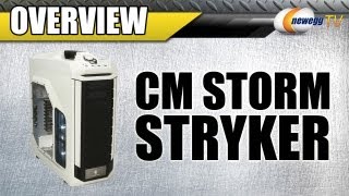 Newegg TV: COOLER MASTER Storm Stryker Full Tower Computer Case Overview