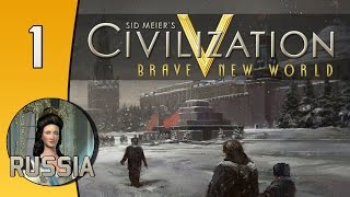 Civilization V Daily #5: Russia (Catherine) - Part 1