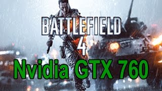 Battlefield 4 1080p | GTX 760 FPS Benchmark | Ultra - Low