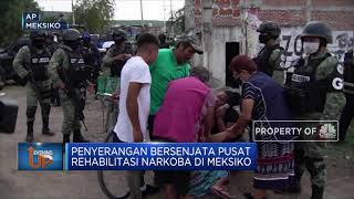 Penyerangan Bersenjata Pusat Rehabilitasi Narkoba di Meksiko