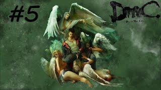 Прохождение DmC: Devil May Cry #5 Вирилити