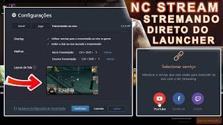 NC Streaming - Agora ficou Fácil Streamar Lineage 2 | Novo NC Launcher Com função Stream (PT-BR)