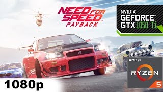 Need For Speed Payback - Ryzen 5 1600 & GTX 1050 Ti 4 GB