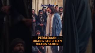 #FaktaAlkitab Shorts | PERBEDAAN ANTARA ORANG FARISI DAN ORANG SADUKI