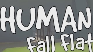 Human fall flat [замок быстрое прохождение]