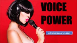 Voice Power Hypnosis- Increase Your voices Mesmerizing Powers