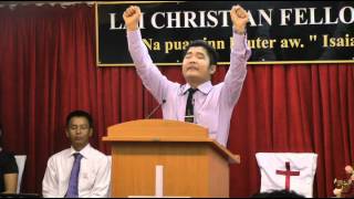 Pastor Joel Lal Cung Mang Sermon June 28, 2015,LCF,MLS