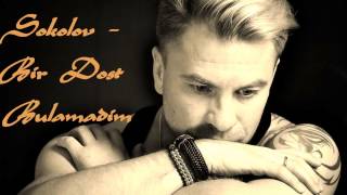 Pavel Sokolov -- Bir Dost Bulamadim