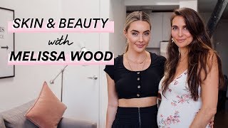 SKIN AND BEAUTY TIPS WITH MELISSA WOOD