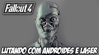 Fallout 4 - Lutando contra a INTELIGENCIA ARTIFICIAL