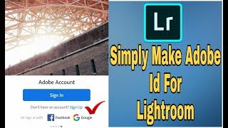 How To Sign In Adobe Id For Lightroom // How To Login Adobe Lightroom For Android.