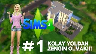 SIMS 4 ü Trollüyorum: Kolay Yoldan Zengin Olmak!