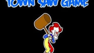 Town saw game