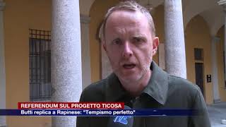 Etg - Referendum sul progetto Ticosa, Butti replica: “Tempismo perfetto”