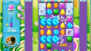 Candy Crush Soda Saga Level 318