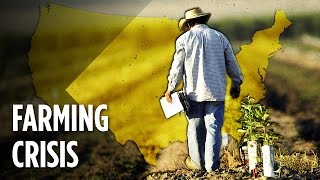 Is America Facing A Farming Crisis?
