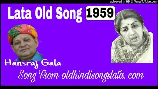Nain Dwar Se Man Mein Wo Aake Lata old is gold song