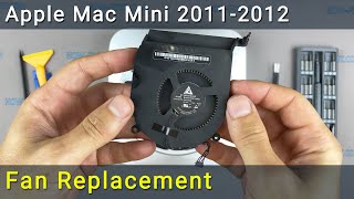 Apple Mac Mini 2011-2012 Fan Replacement