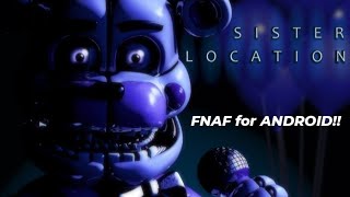 HOW TO DOWNLOAD FNAF SISTER LOCATION FOR FREE! ( only ANDROID)