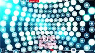 NONSTOP BAY PHÒNG BASS CỰC CĂNG ÂM THANH CHẤT NGẤT NONSTOP VINAHOUSE 2024
