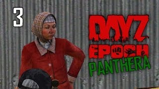 DayZ Epoch Panthera #03 - Новый сервер