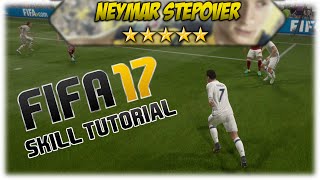FIFA 17 NEYMAR STEPOVER TUTORIAL [Ps4/Xbox One] | PacksTrader