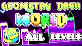 Geometry Dash World - All Levels 100% (1-10) [HD]