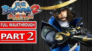 MASAMUNE DATE SANG NAGA MATA SATU - Basara 2 Heroes Indonesia Walkthrough - Part 2