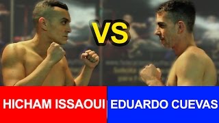 Invencibles III Combate 4 Hicham Issaoui vs Eduardo Cuevas