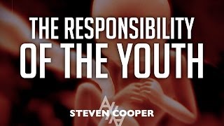 All On Fire: The Responsibility of the Youth