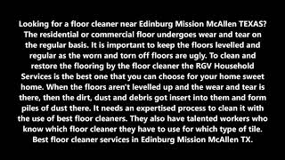 Floor Cleaner In Edinburg Mission McAllen TX | RGV Household Services