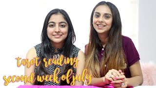 Zodiac Tarot Reading | Second Week July 2018 | What When Wear