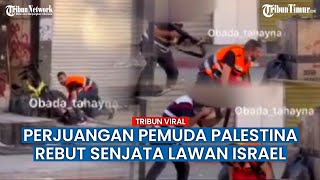 AKSI NEKAT, Pejuang Palestina Rebut Senjata Ditengah Rentetan Tembakan Israel hingga Saling Tembak!!