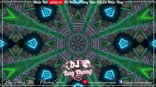 NONSTOP BAY PHÒNG NHẠC ĐI CẢNH NGHE LÀ LÊN ĐỈNH (REXZ REMIX) NONSTOP VINAHOUSE 2022 CỰC MẠNH