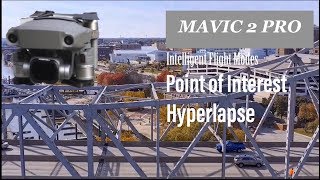 DJI Mavic2Pro... Intelligent Flight Modes.