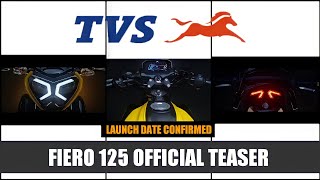 FINALLY TVS FIERO 125 OFFICIAL TEASER IS HERE | First Look | Instrument cluster |Lights Launch Date