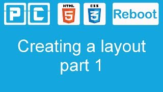 HTML5 and CSS3 beginners tutorial 34 - creating a website layout [part 1]