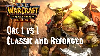 Warcraft 3 Reforged  Orc เล่นแบบ 1vs1 Classic and Reforged